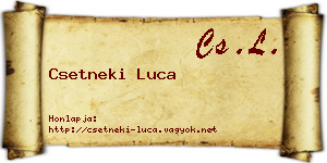 Csetneki Luca névjegykártya